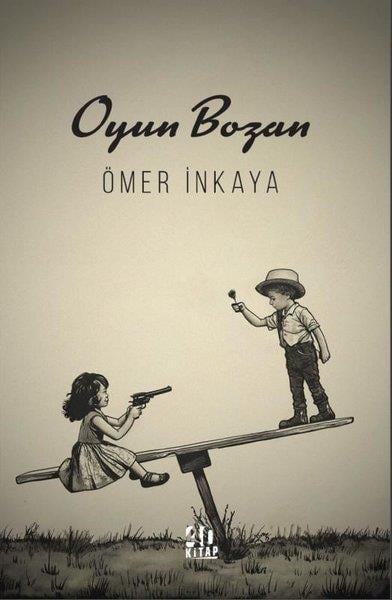 Ömer İnkayaTürk ŞiiriOyun Bozan