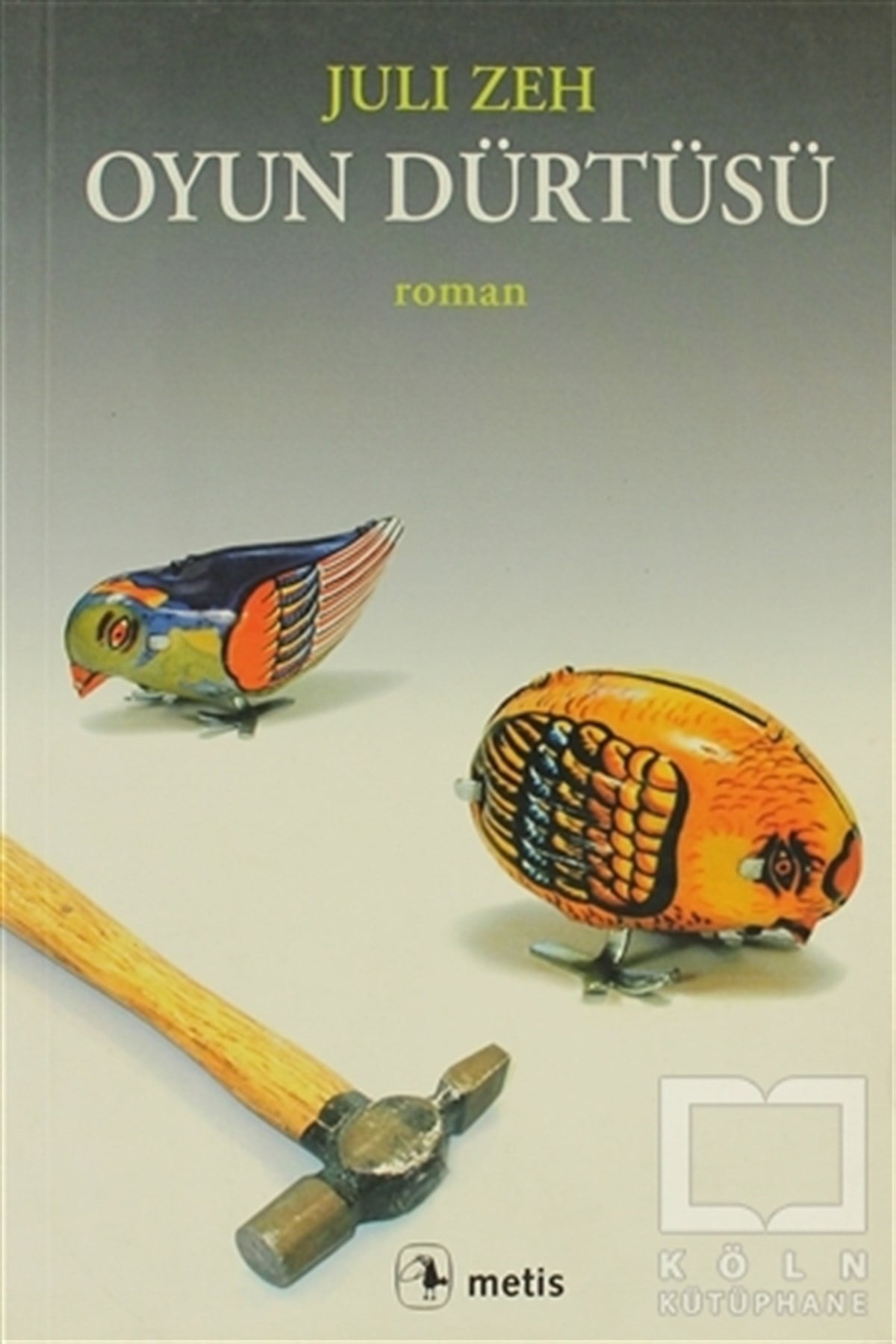 Juli ZehAlman EdebiyatıOyun Dürtüsü