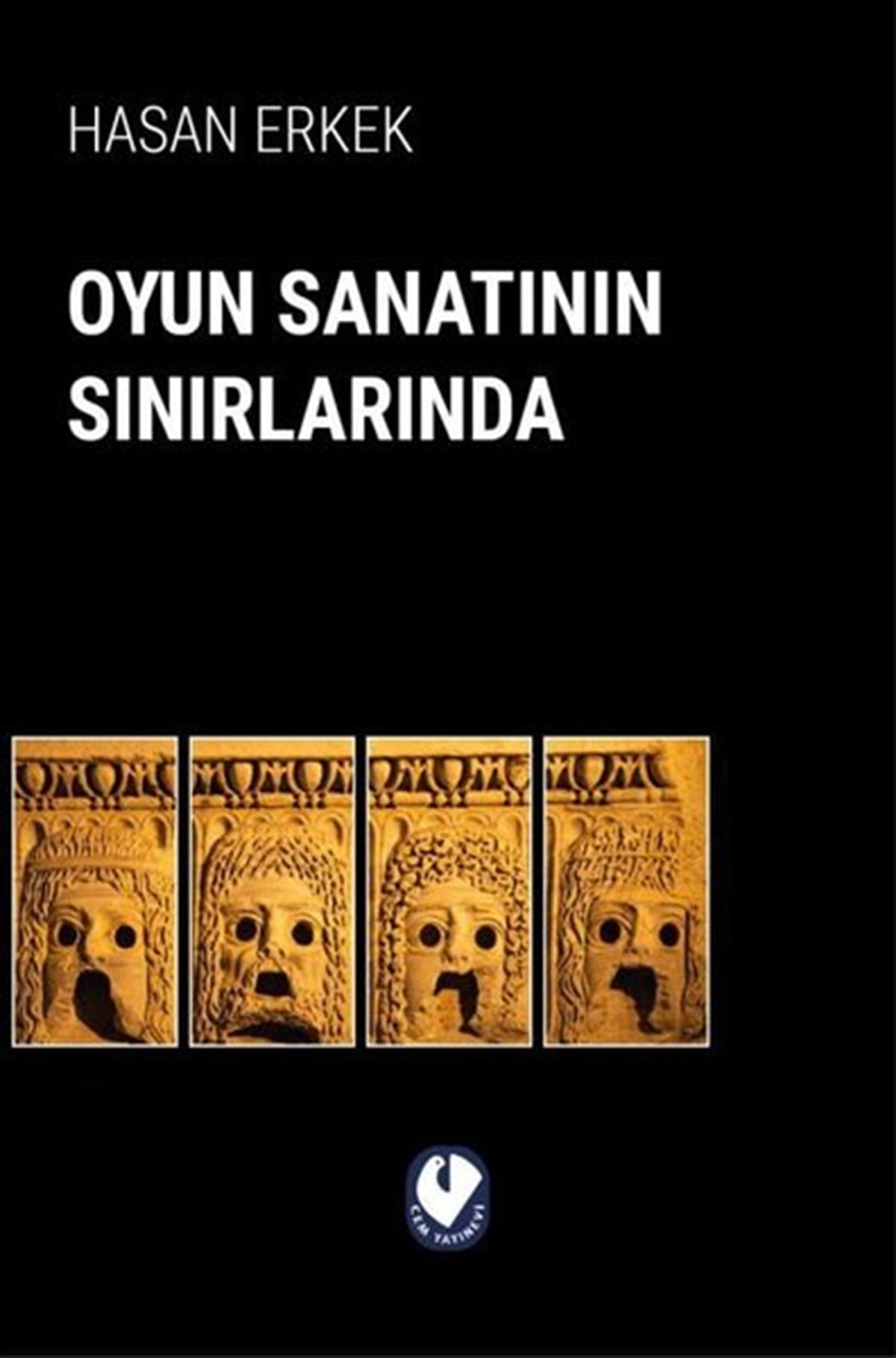 Hasan ErkekSanat Kuramı KitaplarıOyun Sanatının Sınırlarında