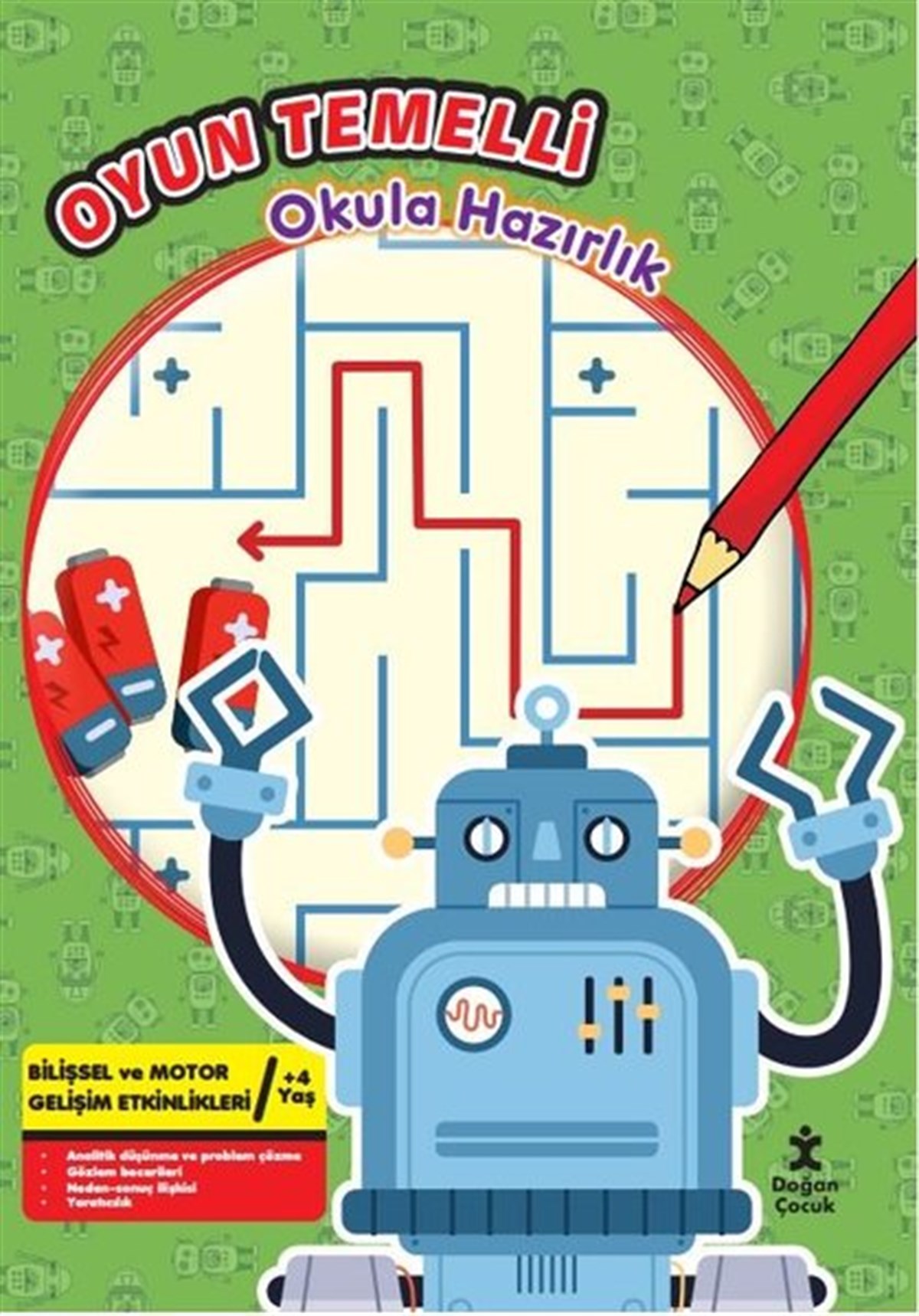 KolektifEgitim Etkinlik KitaplariOyun Temelli Okula Hazırlık - Robotlar