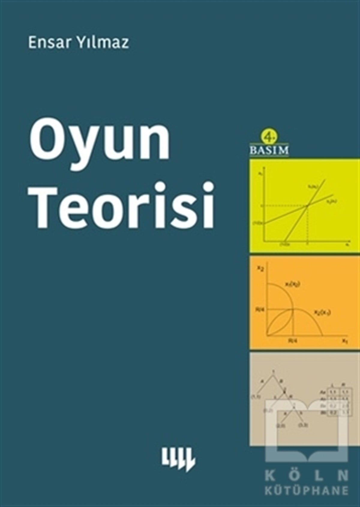 Ensar Yılmazİşletme, Muhasebe, Maliye KitaplarıOyun Teorisi
