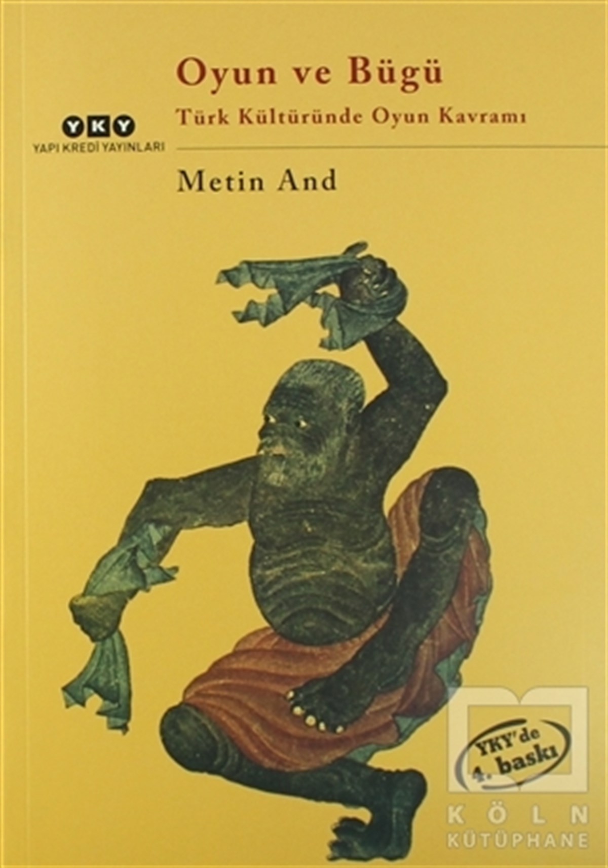 Metin AndDiğerOyun ve Bügü