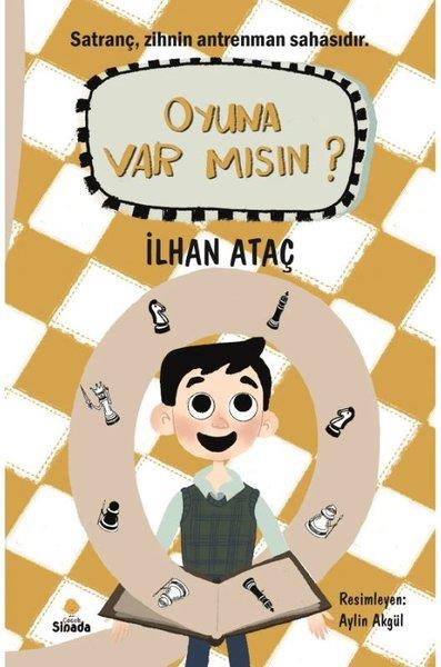 İlhan AtaçÇocuk Gençlik RomanlarıOyuna Var mısın?
