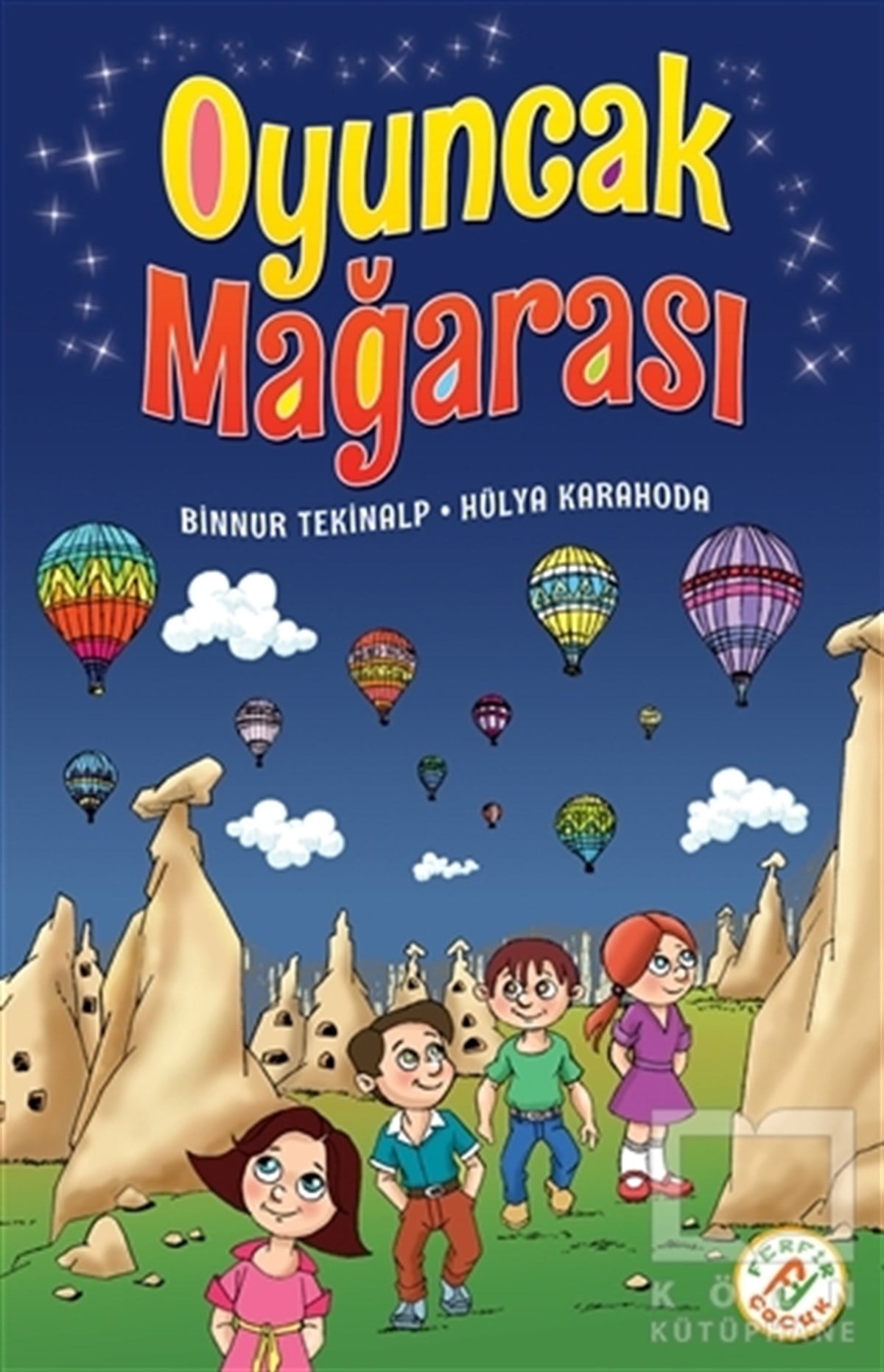 Binnur TekinalpHikayelerOyuncak Mağarası