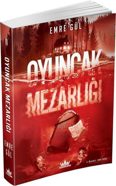 Emre GülTürk RomaniOyuncak Mezarlığı