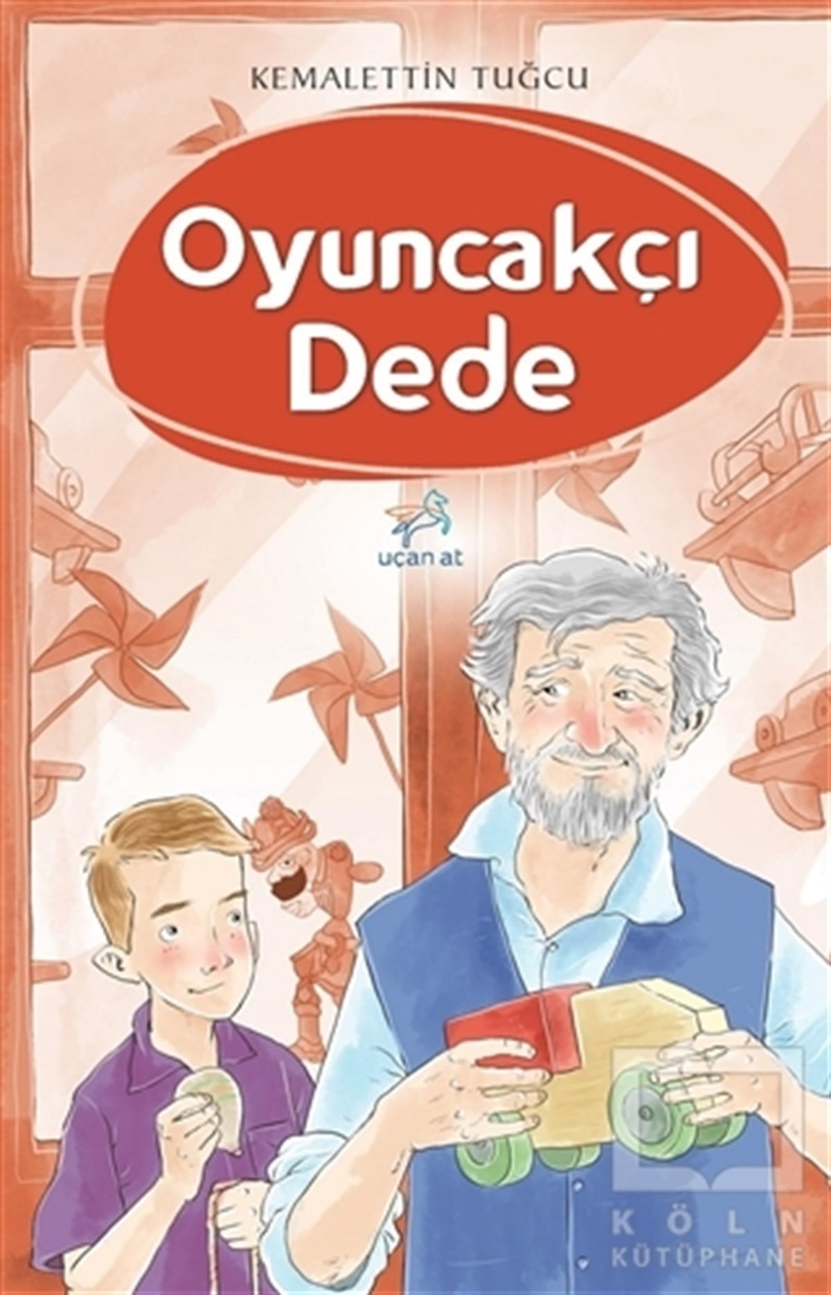Kemalettin TuğcuÇocuk RomanlarıOyuncakçı Dede