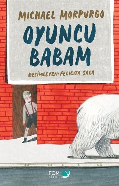 Michael MorpurgoÇocuk Gençlik RomanlarıOyuncu Babam