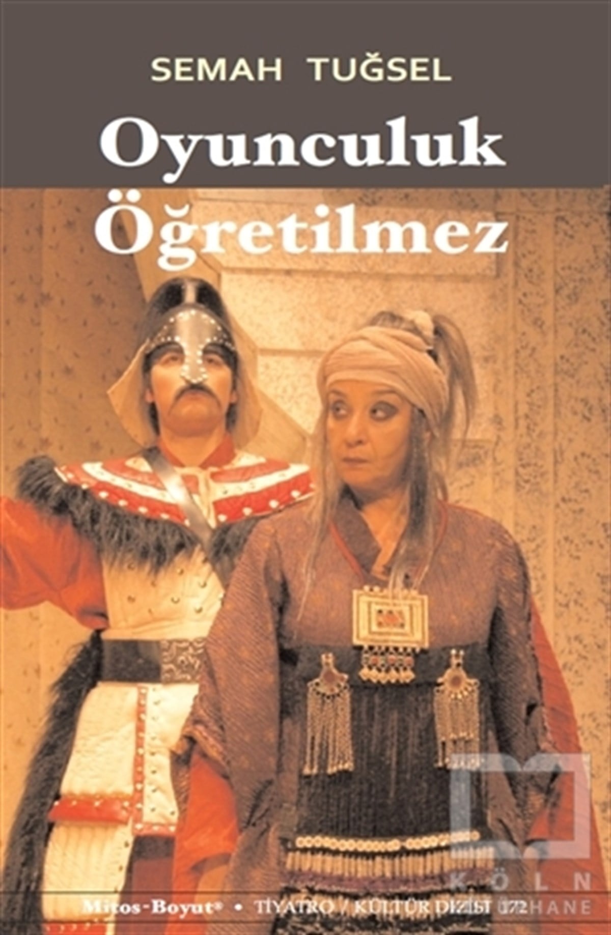 Semah TuğselFotoğrafçılık KitaplarıOyunculuk Öğretilmez