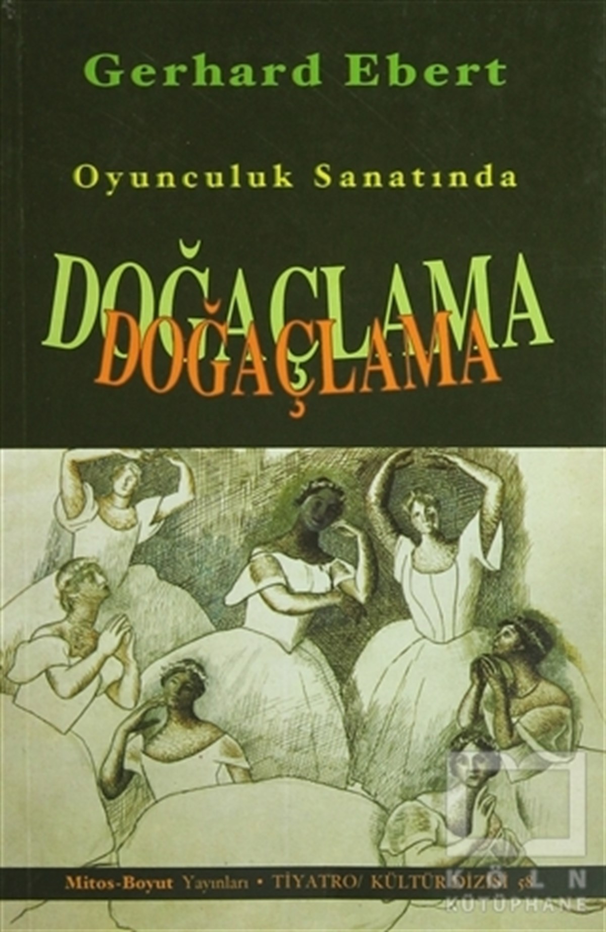 Gerhard EbertSahne SanatlarıOyunculuk Sanatında Doğaçlama