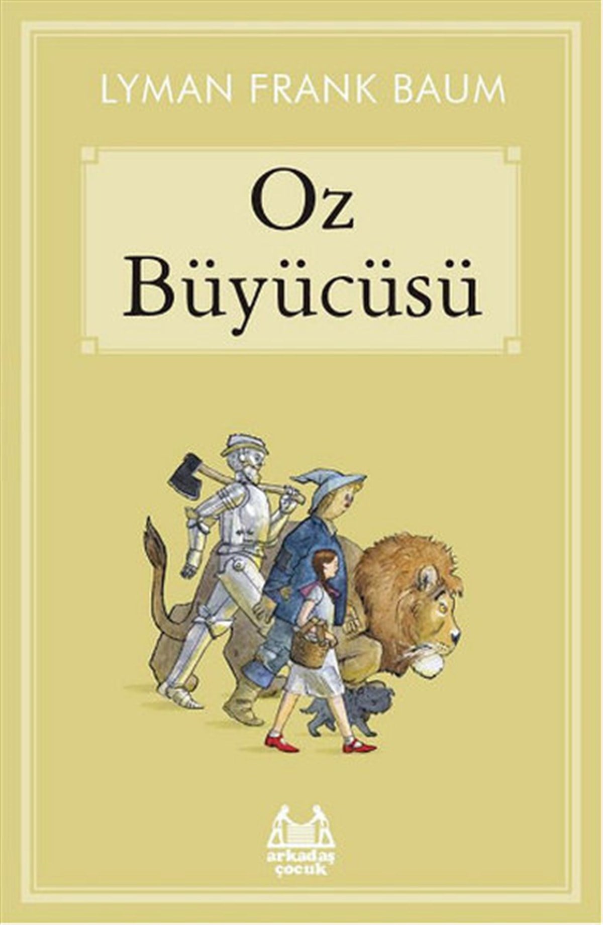Ali AydoğanKlasik Çocuk KitaplarıOz Büyücüsü
