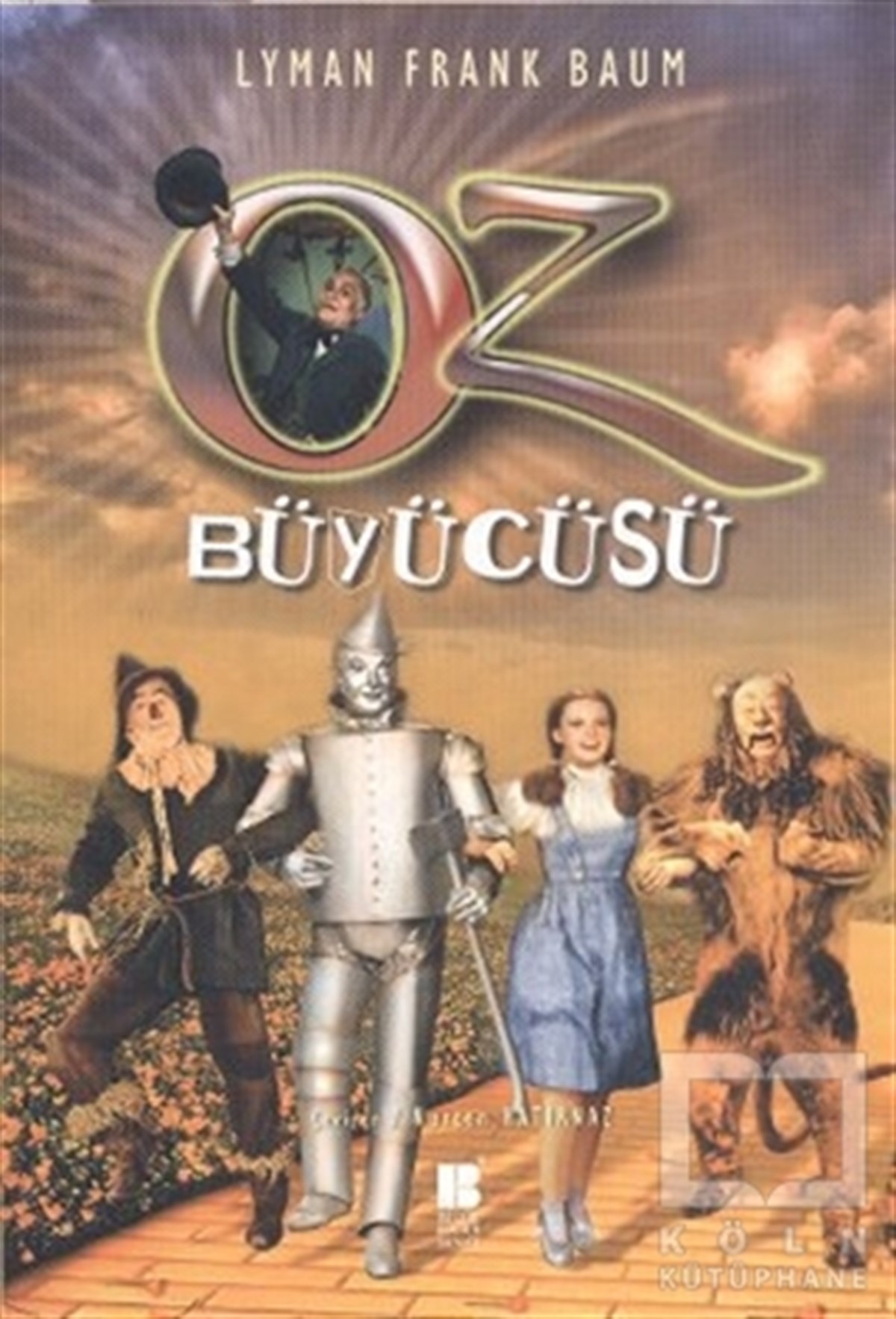 Lyman Frank BaumHikayelerOz Büyücüsü