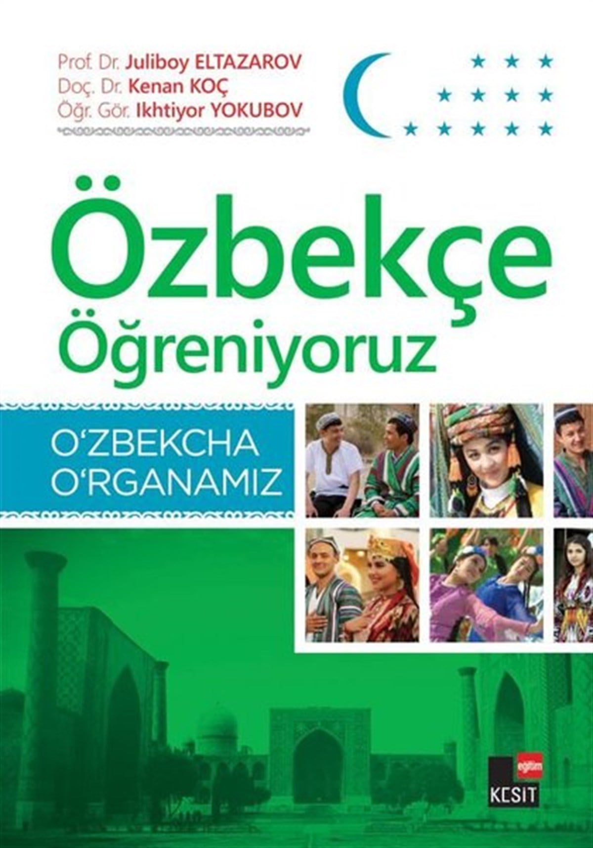 Juliboy EltazarovTürkçe Dil Bilim KitaplarıÖzbekçe Öğreniyoruz