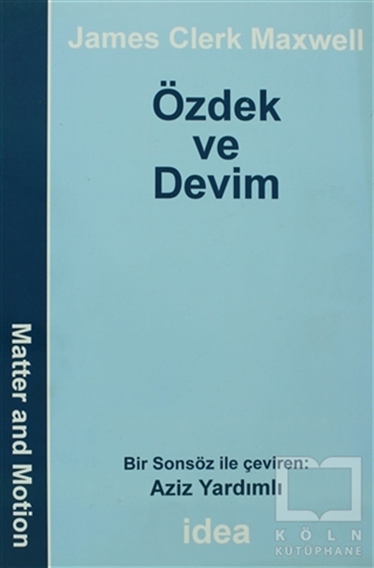 James Clerk MaxwellDoğa BilimleriÖzdek ve Devim