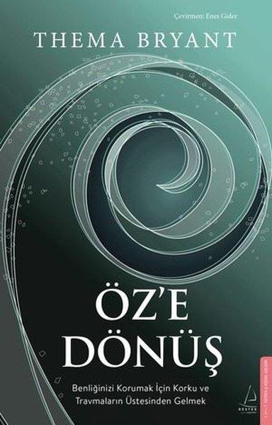 Thema BryantKişisel Gelişim KitaplarıÖz'e Dönüş