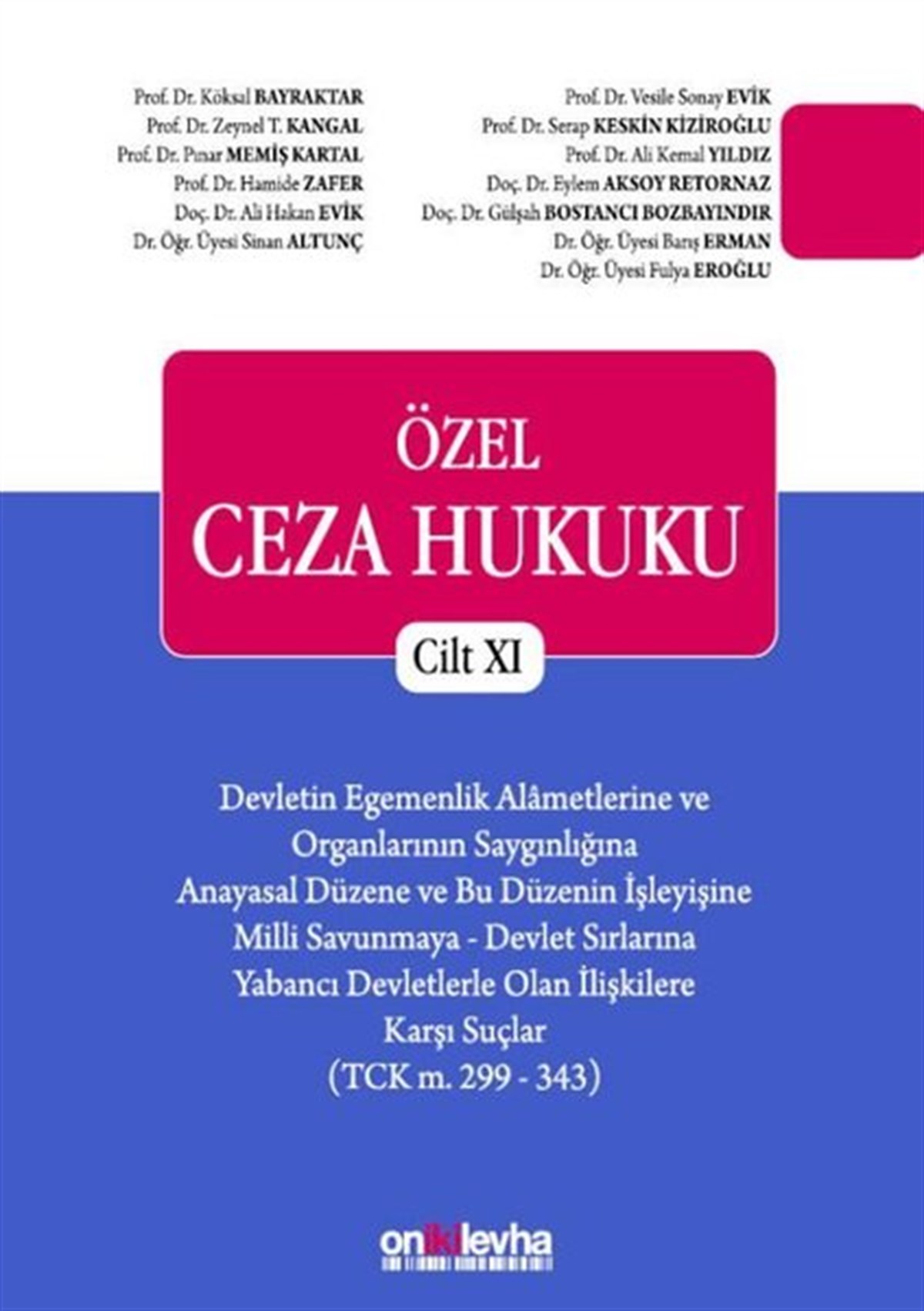 KolektifEğitimÖzel Ceza Hukuku Cilt - 11