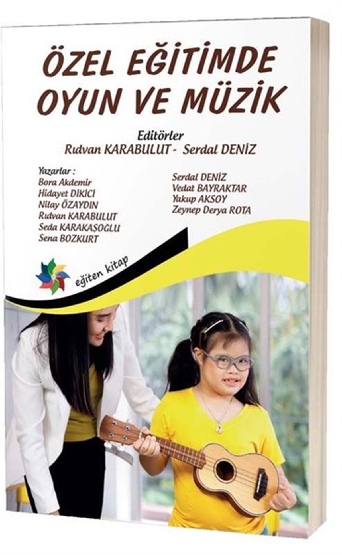 KolektifEğitimÖzel Eğitimde Oyun ve Müzik