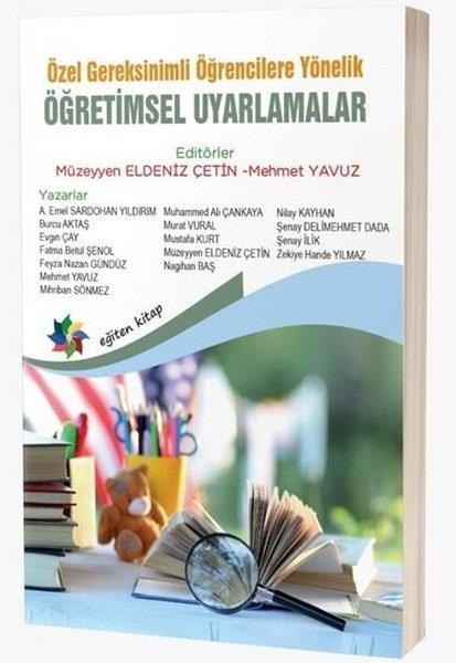 KolektifEğitimÖzel Gereksinimli Öğrencilere Yönelik Öğretimsel Uyarlamalar