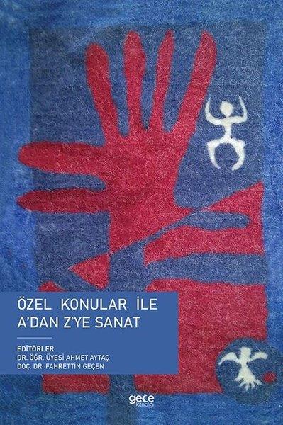 KolektifSanat Kuramı KitaplarıÖzel Konular ile A'dan Z'ye Sanat