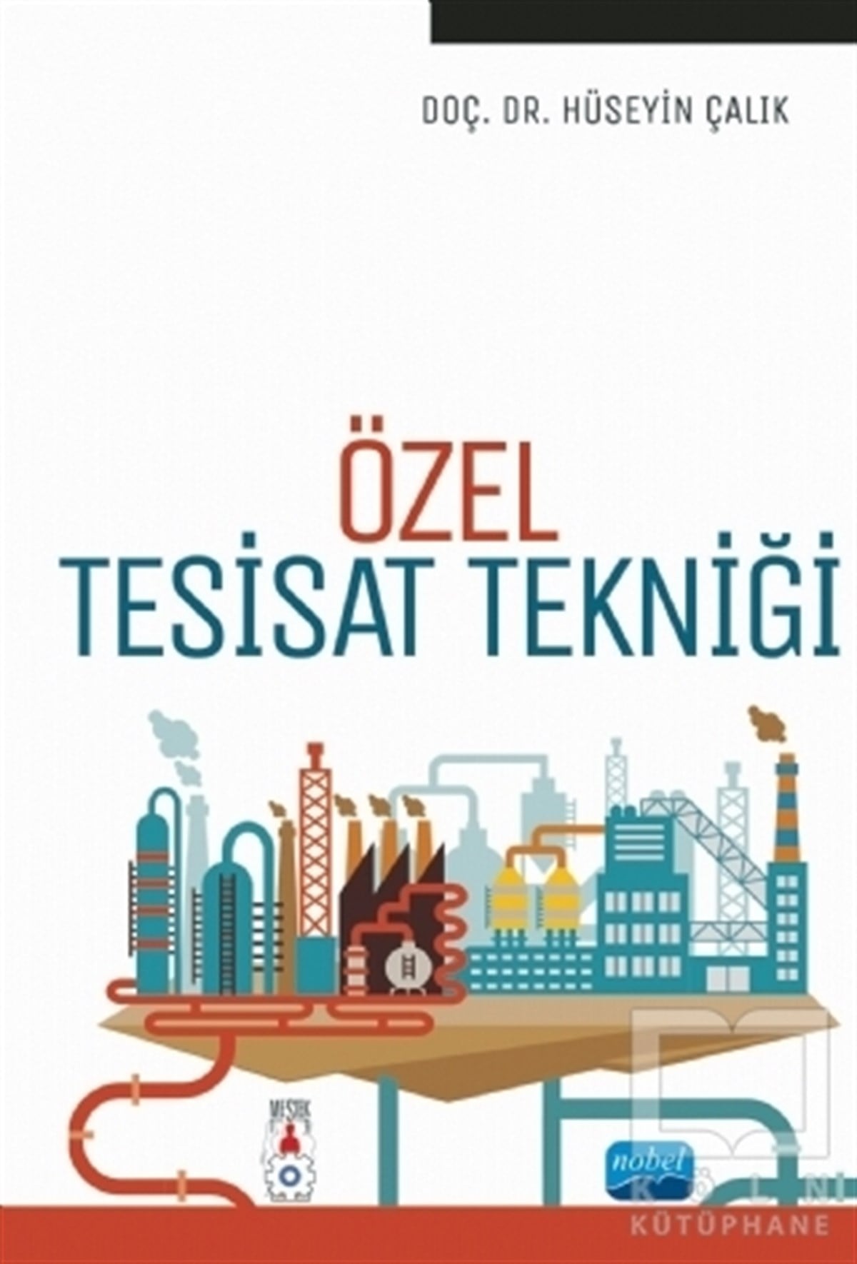 Hüseyin ÇalıkElektrik-Elektronik MühendisliğiÖzel Tesisat Tekniği