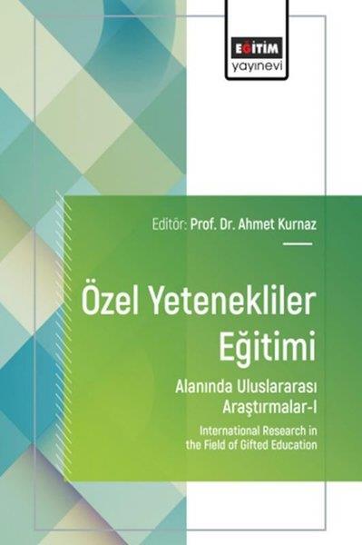 KolektifEğitimÖzel Yetenekliler Eğitimi Alanında Uluslararası Araştırmalar 1