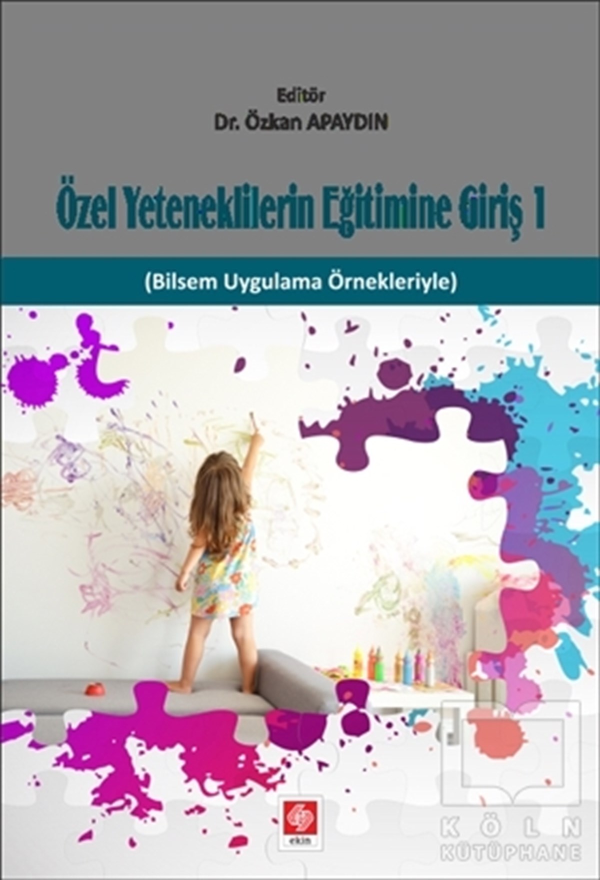 Özkan ApaydınDiğerÖzel Yeteneklilerin Eğitimine Giriş 1