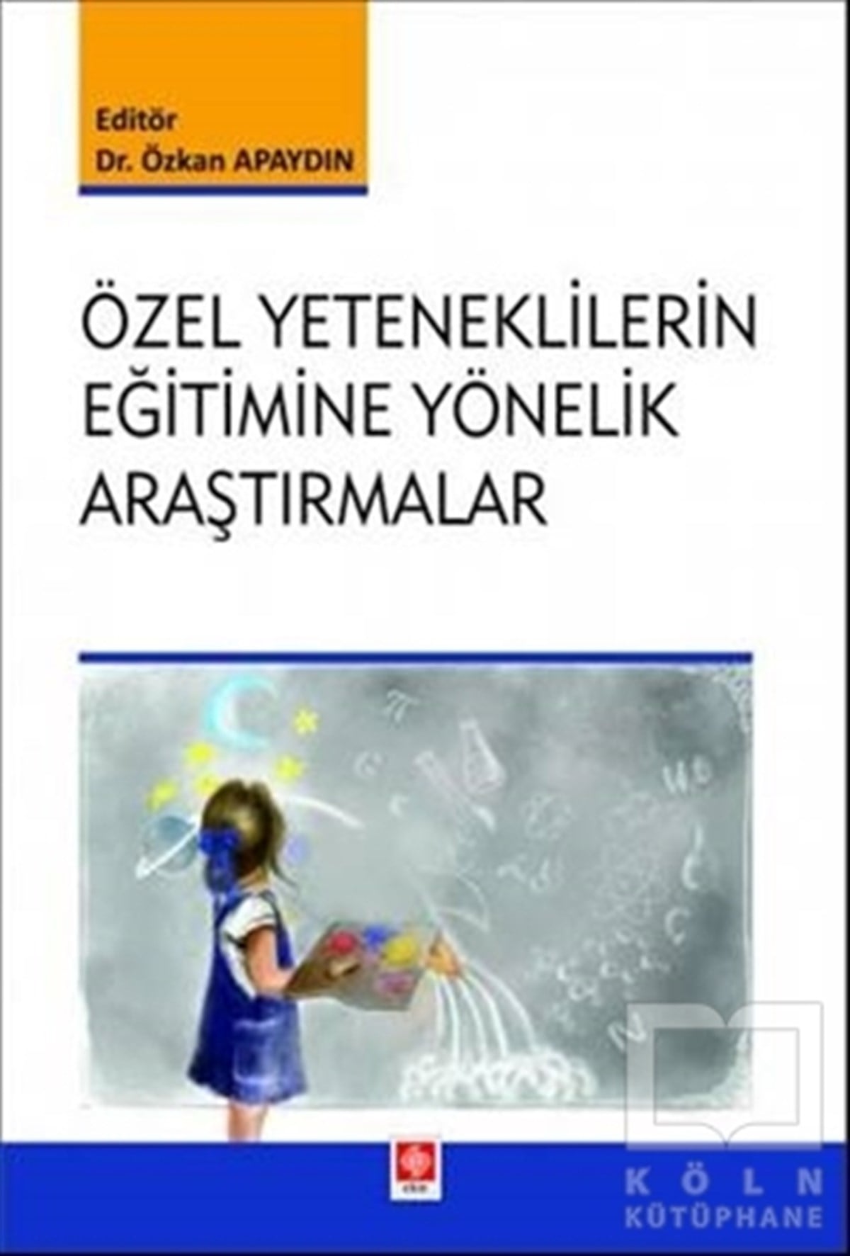 Özkan ApaydınDiğerÖzel Yeteneklilerin Eğitimine Yönelik Araştırmalar