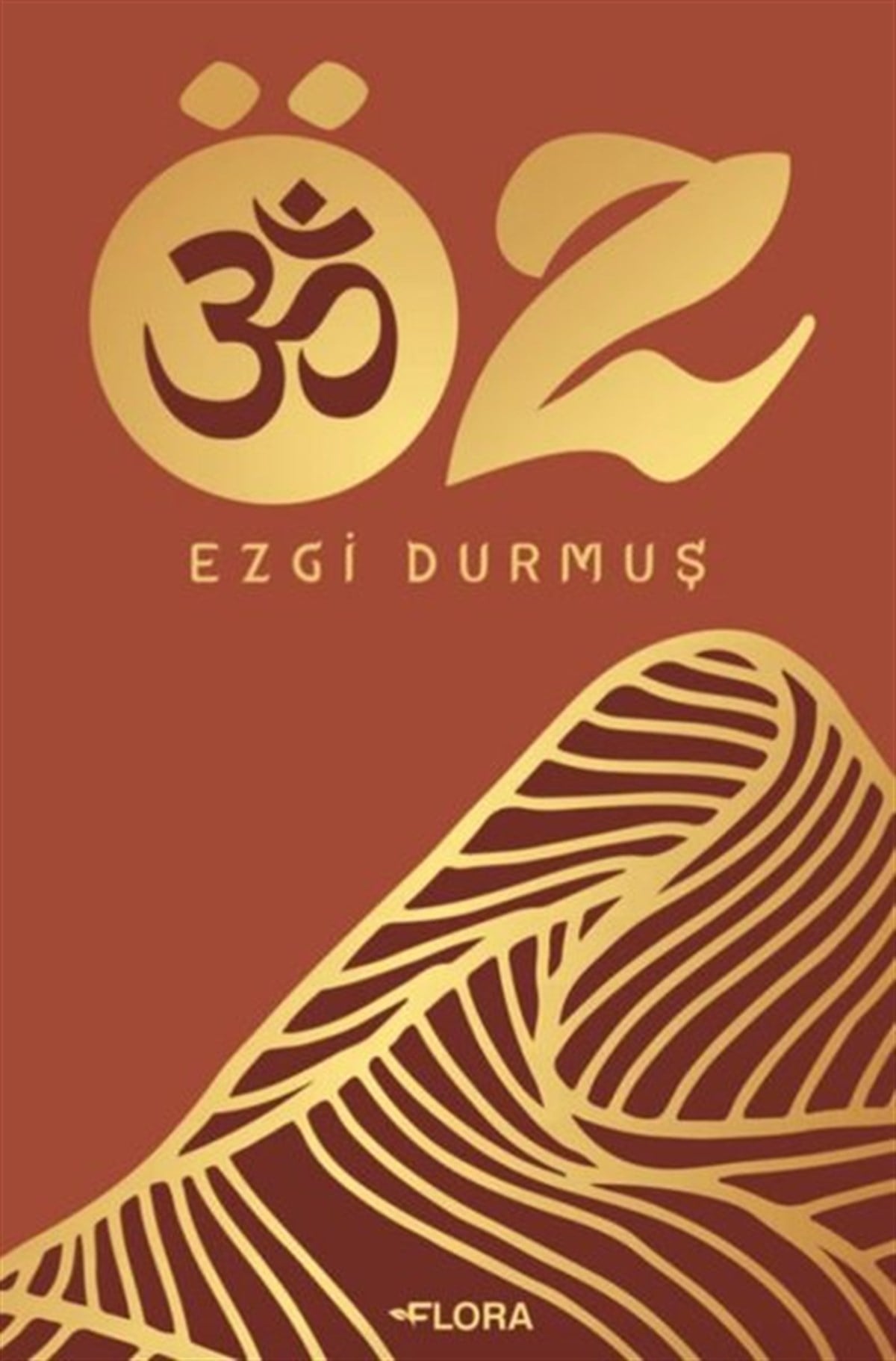 Ezgi DurmuşKişisel Gelişim KitaplarıÖz