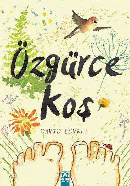 David CovellEgitim Etkinlik KitaplariÖzgürce Koş