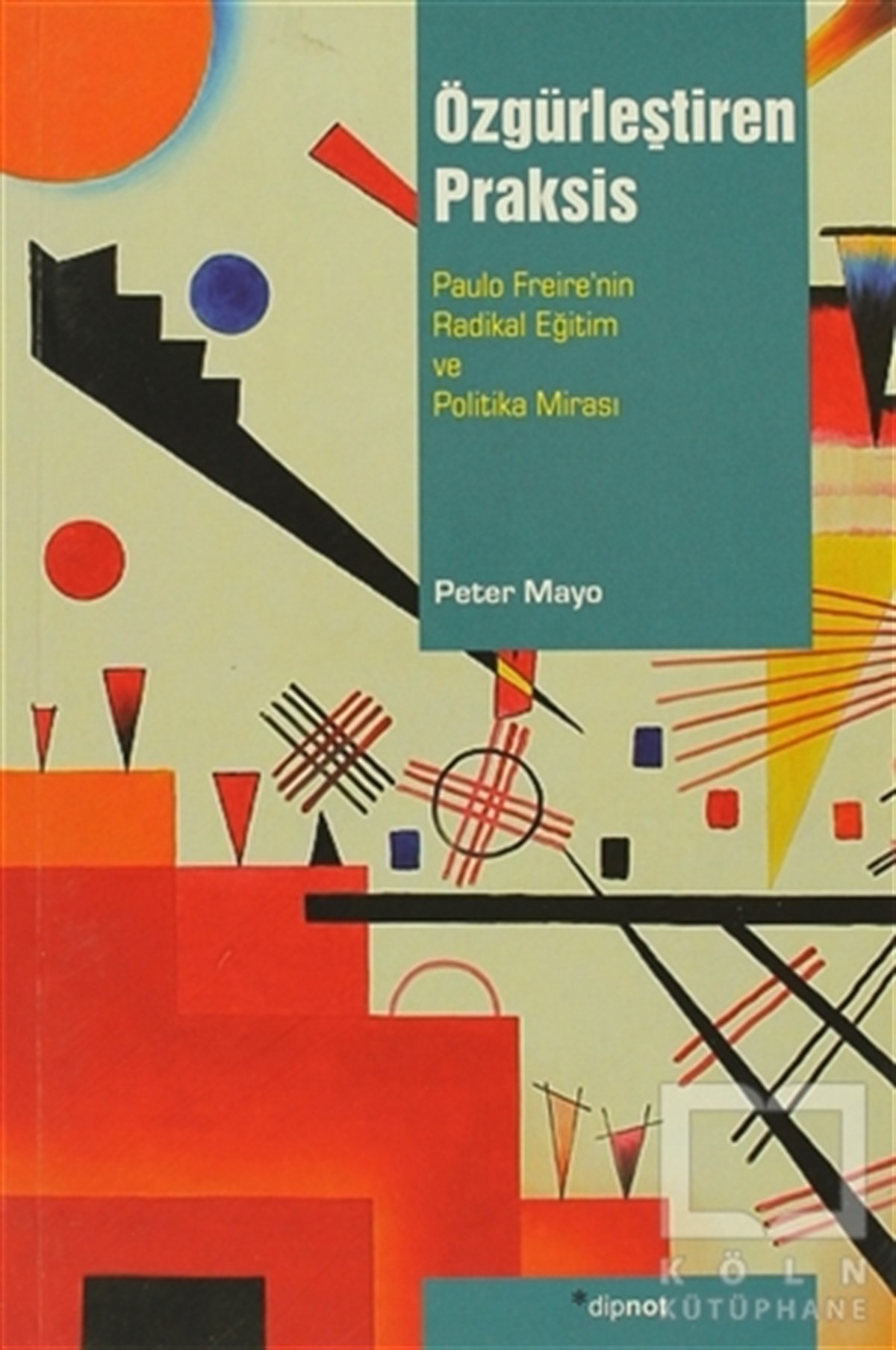 Peter MayoDiğerÖzgürleştiren Praksis