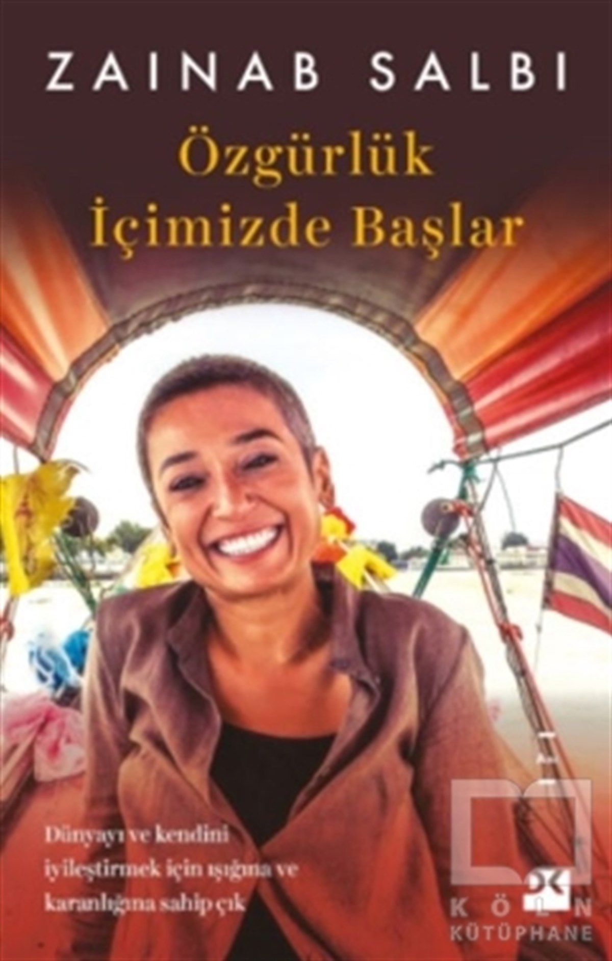 Zainab SalbiAnı & Mektup & Günlük KitaplarıÖzgürlük İçimizde Başlar