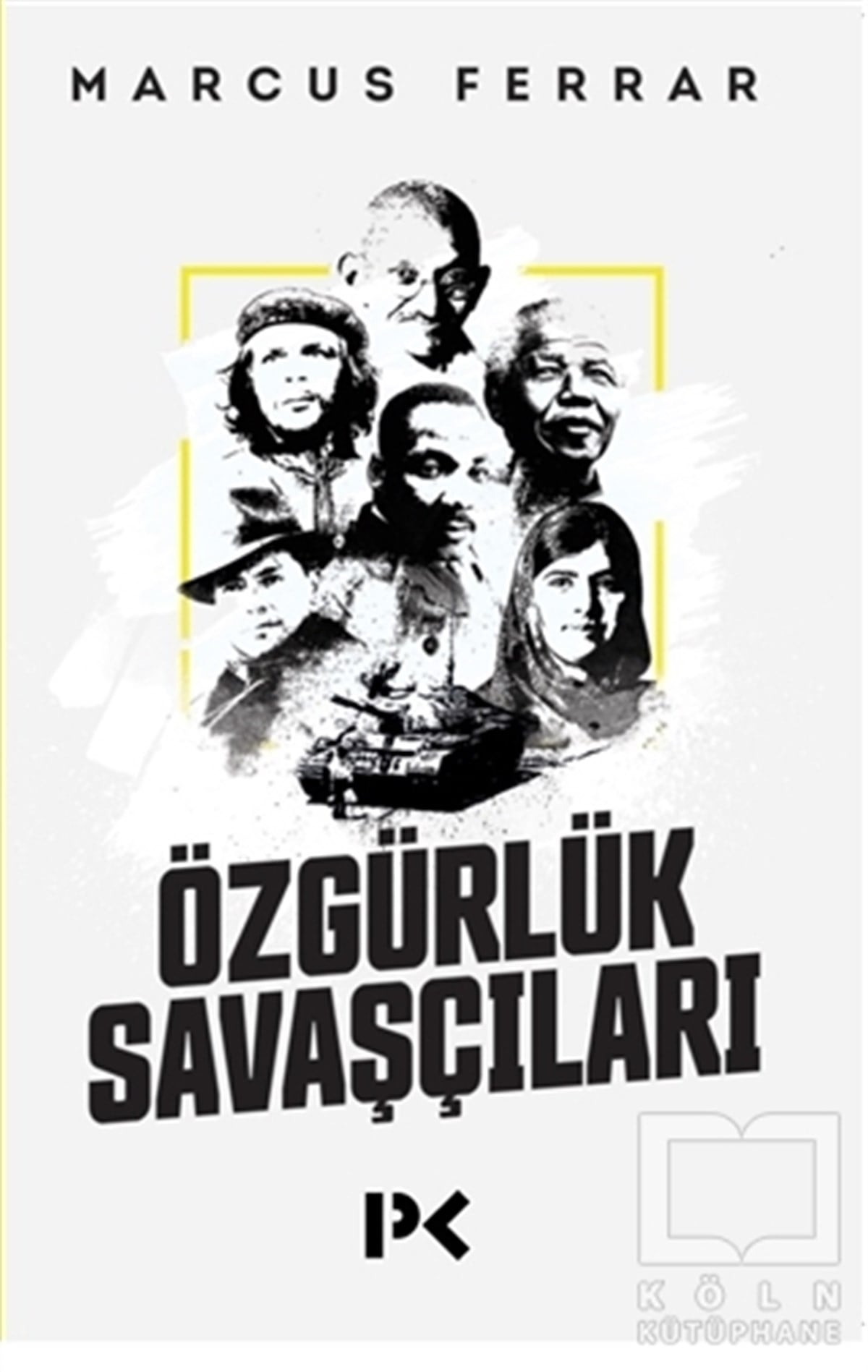 Marcus FerrarTarihsel RomanlarÖzgürlük Savaşçıları