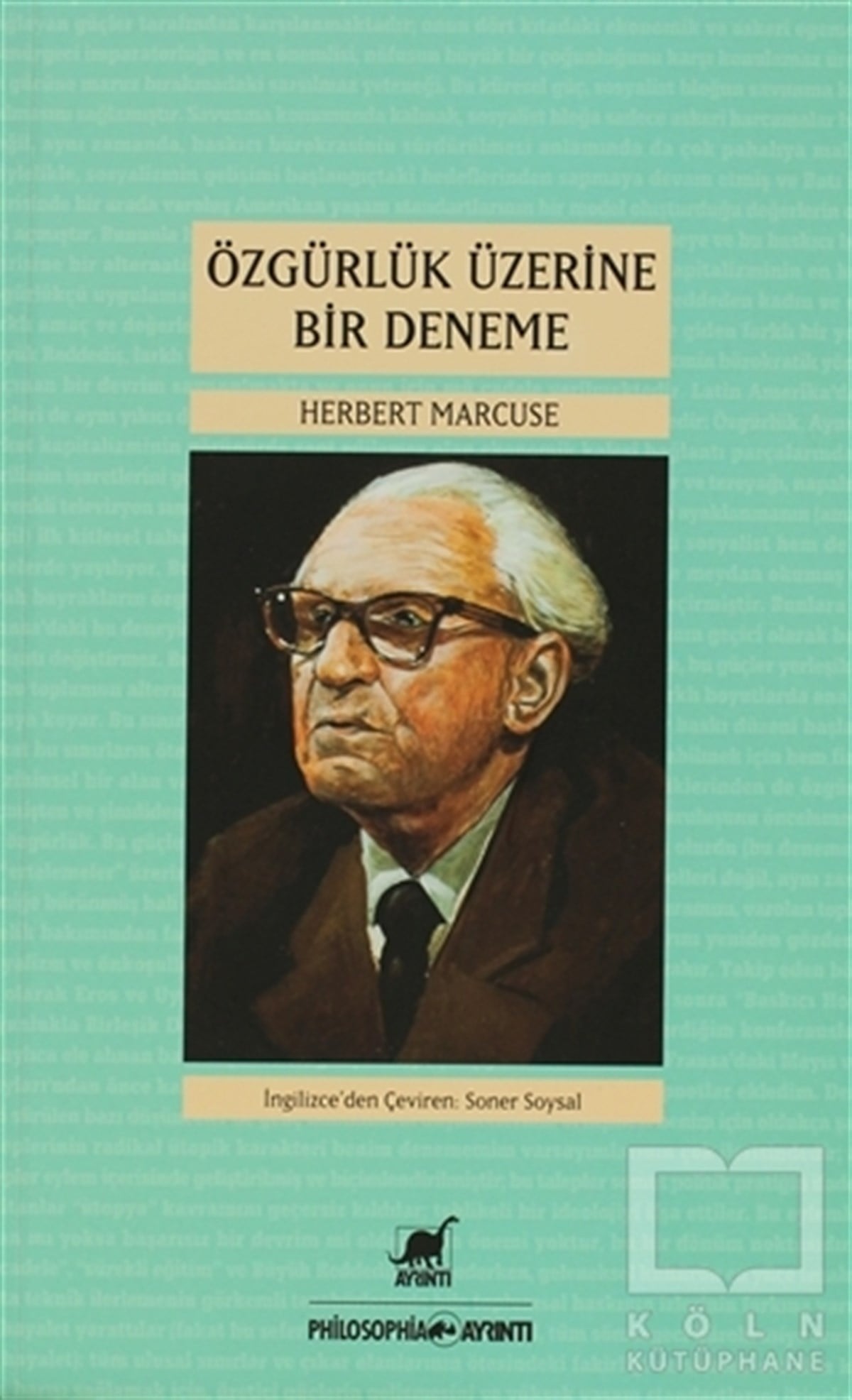 Herbert MarcuseAraştıma-İnceleme-ReferansÖzgürlük Üzerine Bir Deneme