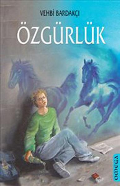Vehbi BardakçıTürkiye RomanÖzgürlük
