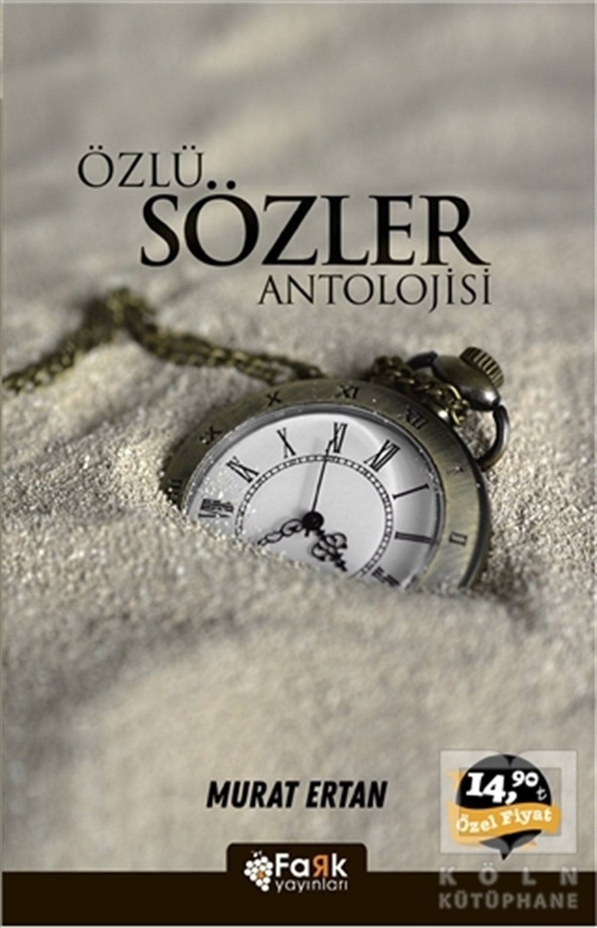 Murat ErtanRomanÖzlü Sözler Antolojisi