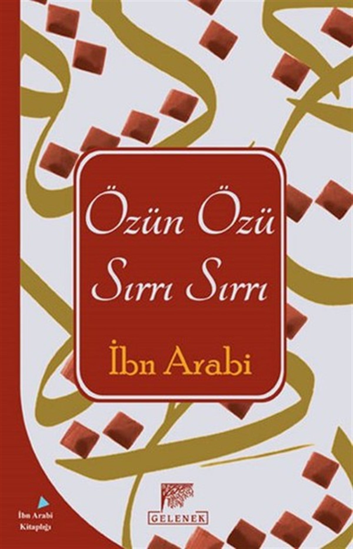 Erkan MetinerTasavvuf KitaplarıÖzün Özü Sırrı Sırrı