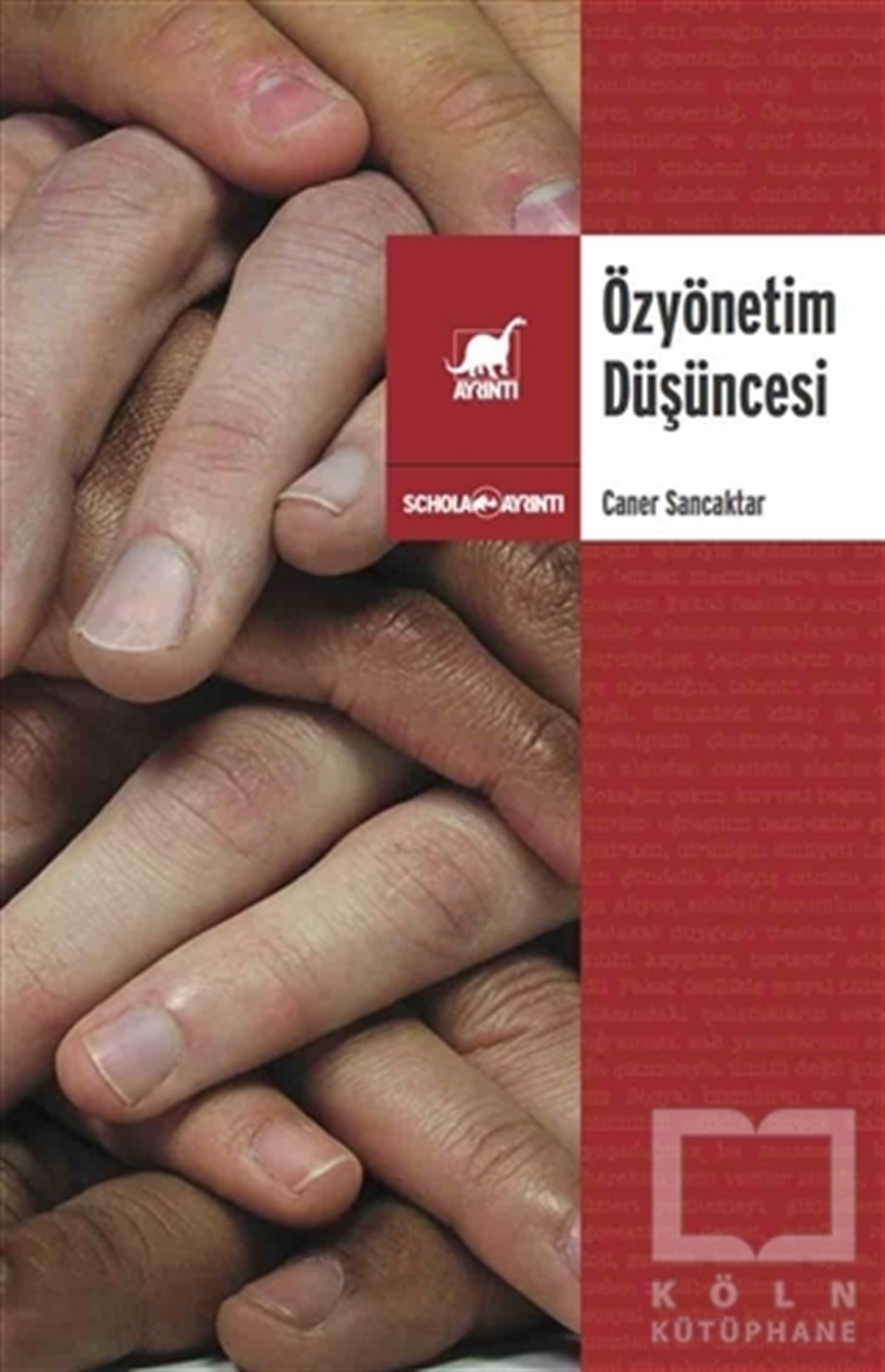 Caner SancaktarKişisel GelişimÖzyönetim Düşüncesi