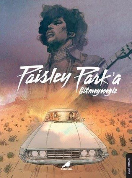 Thomas KotlarekÇizgi RomanlarPaisley Park'a Gitmeyeceğiz - Prince