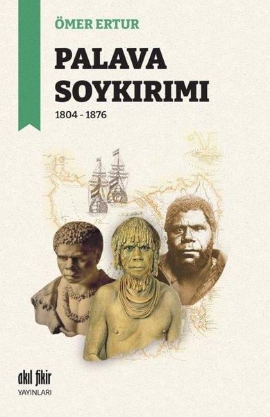 Ömer ErturDünya TarihiPalava Soykırımı – 1804 - 1876