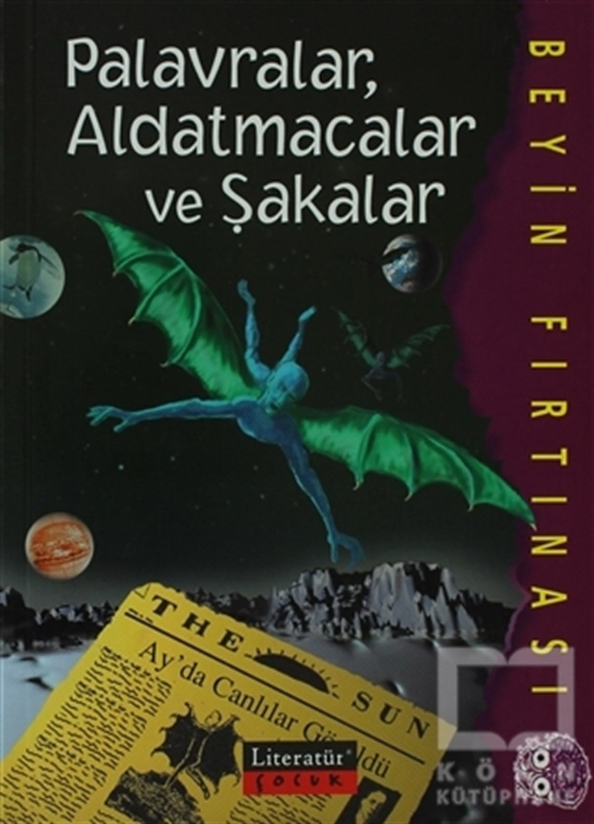 Lisa ThompsonRoman-ÖyküPalavralar, Aldatmacalar ve Şakalar