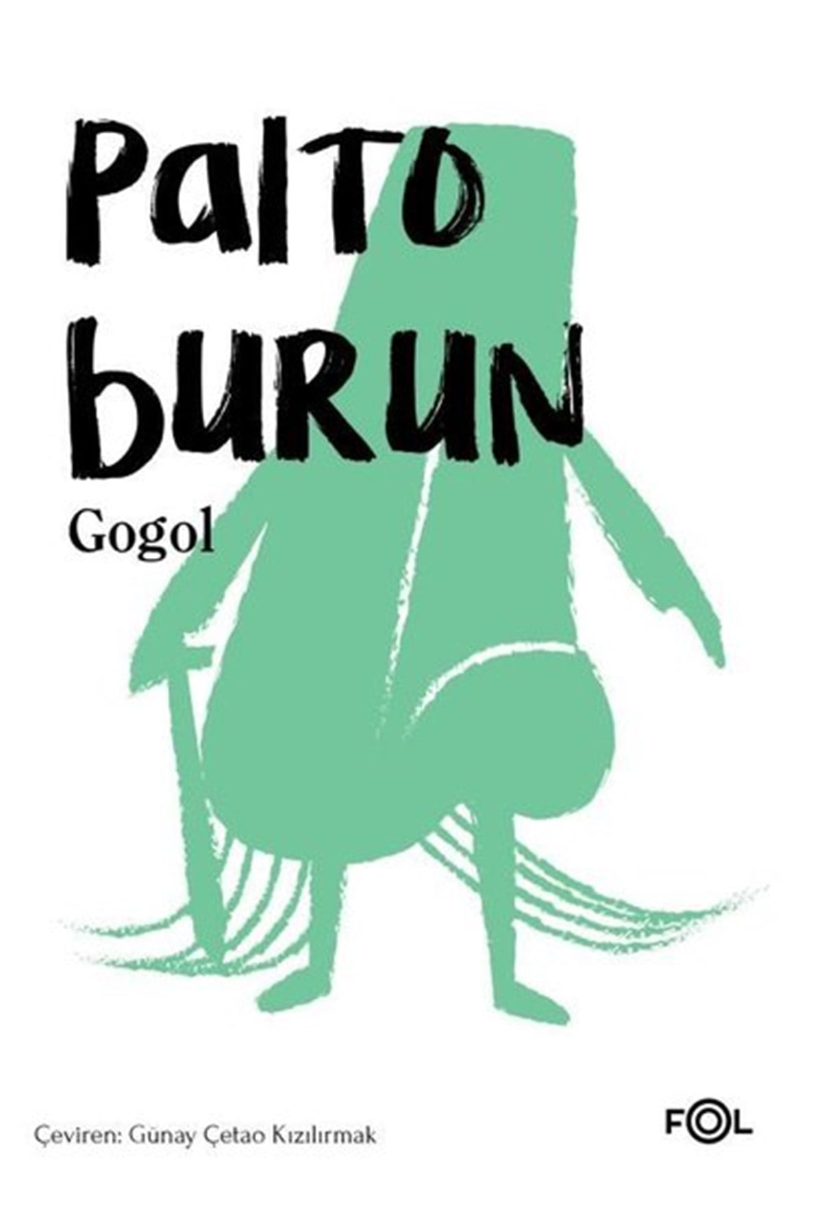 Nikolay Vasilyeviç GogolDünya RomanPalto - Burun