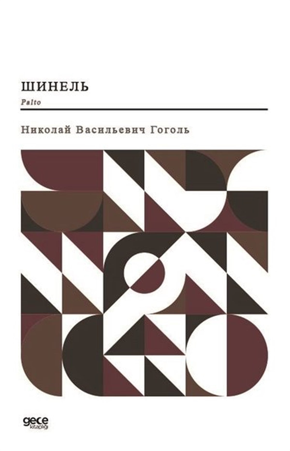 Nikolay Vasiliyeviç GogolRussianPalto - Rusça