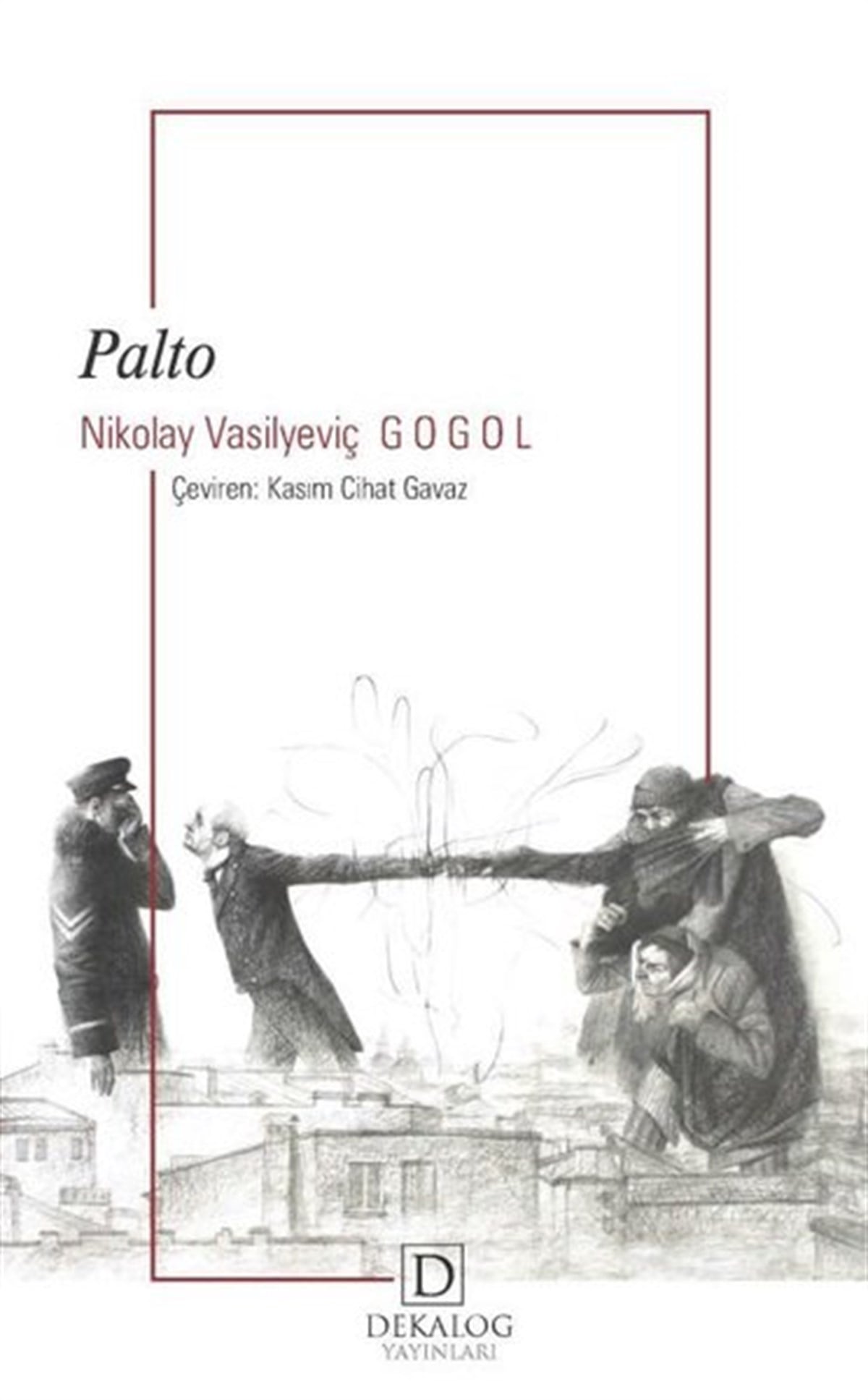 Nikolay Vasilyeviç GogolDünya KlasikleriPalto