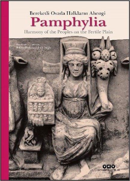 KolektifTarih PrestijPamphylia: Bereketli Ovada Halkların Ahengi - Harmony Of The Peoples on The Fertile Plain