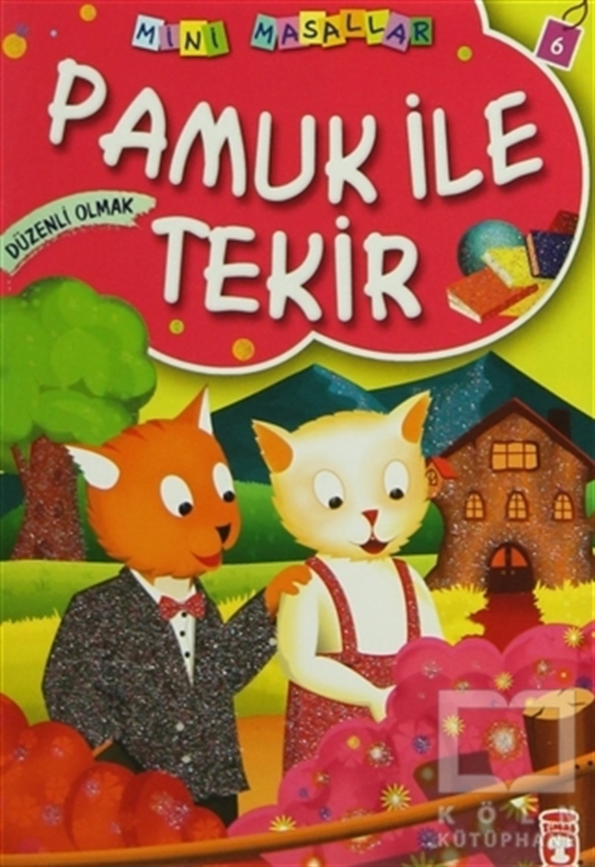 Müjgan ŞeyhiMasallarPamuk ile Tekir
