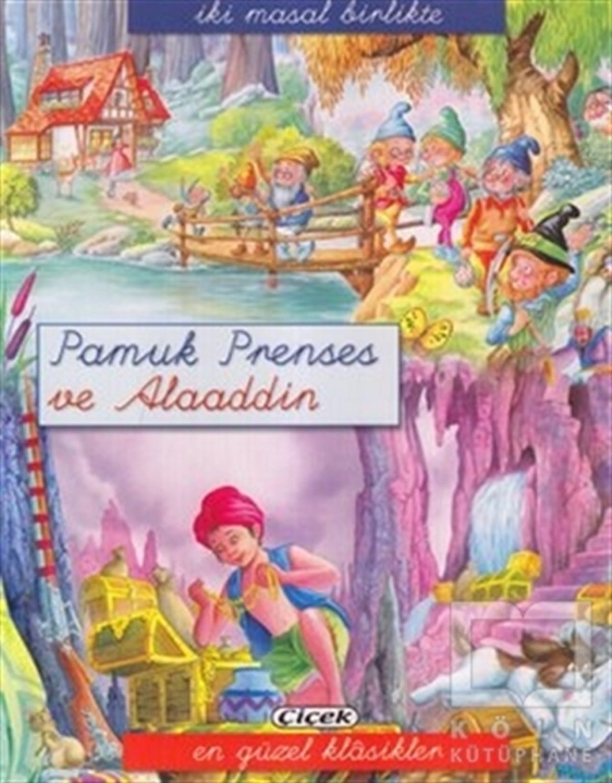 KolektifMasallarPamuk Prenses ve Alaaddin