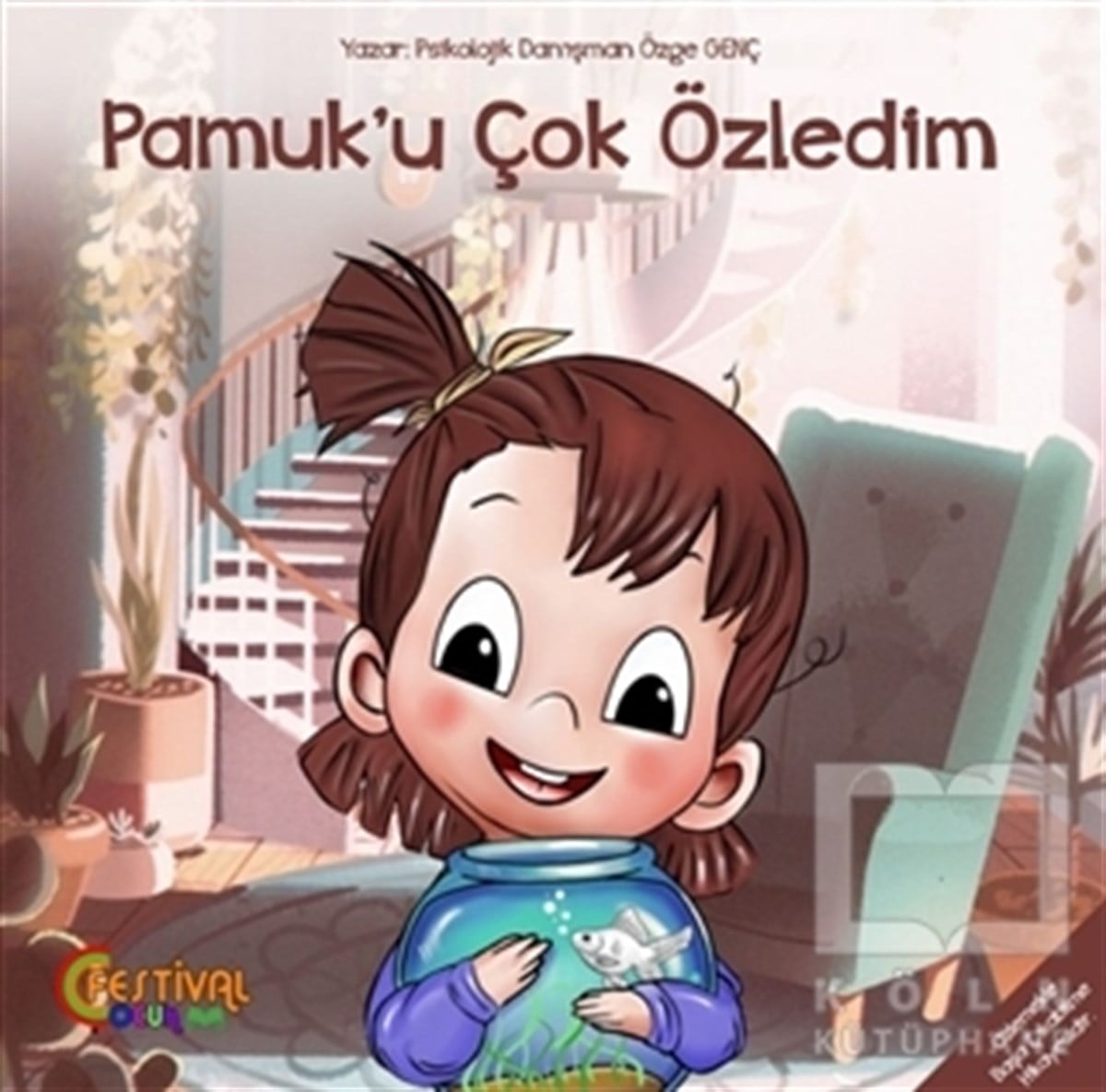 Özge GençÇocuk Hikaye KitaplarıPamuk’u Çok Özledim