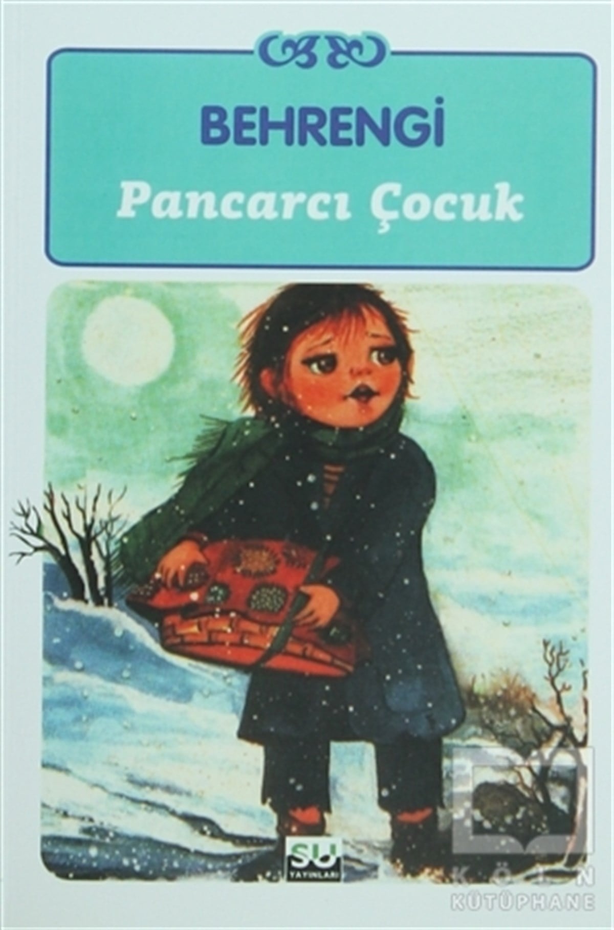 Samed BehrengiRoman-ÖyküPancarcı Çocuk