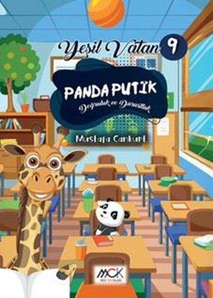 Mustafa CankurtaranÇocuk Hikaye KitaplarıPanda Putik - Doğruluk ve Dürüstlük - Yeşil Vatan Serisi 9