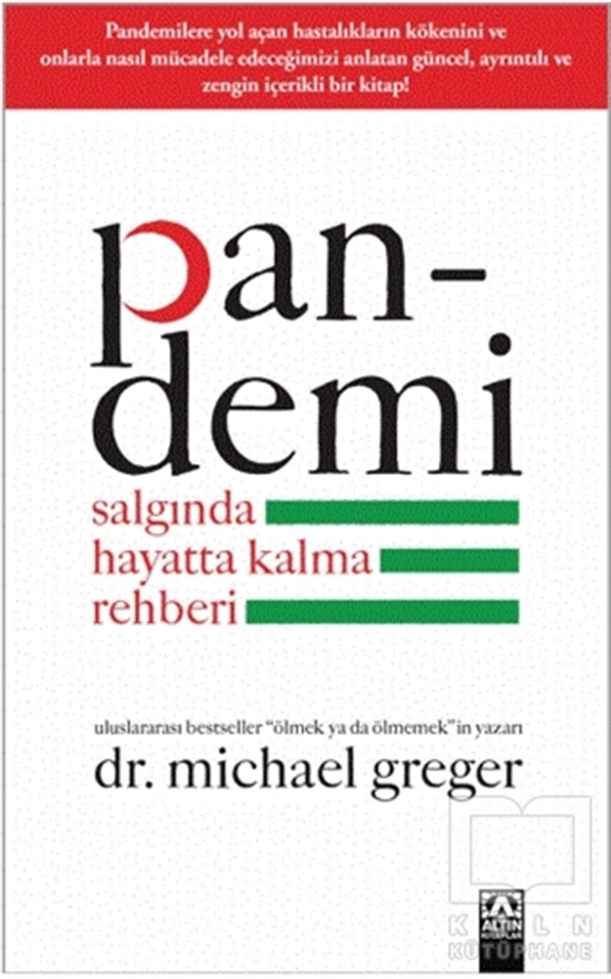 Michael GregerGenel Sağlık KitaplarıPandemi - Salgında Hayatta Kalma Rehberi