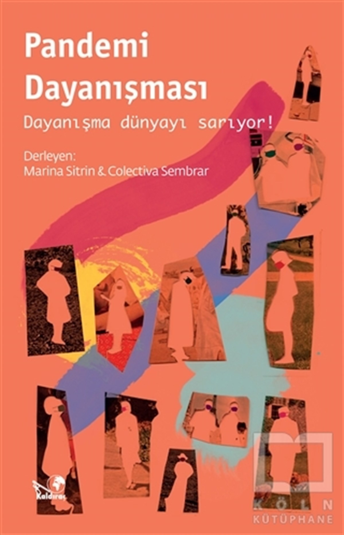 Marina SitrinAraştırma - İncelemePandemi Dayanışması
